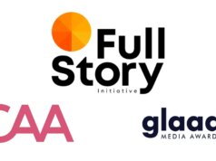 CAA relançou a iniciativa Full Story com a GLAAD e outros parceiros para uma narrativa igualitária